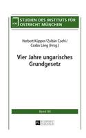 Vier Jahre Ungarisches Grundgesetz