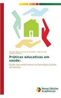 Práticas educativas em saúde