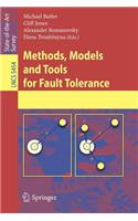 Methods, Models and Tools for Fault Tolerance