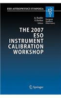 2007 Eso Instrument Calibration Workshop