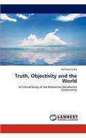 Truth, Objectivity and the World