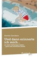 Und Dann Erinnerte Ich Mich...