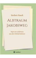 Albtraum Jakobsweg