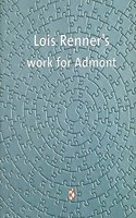 Lois Renner's Work for Admont