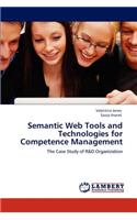 Semantic Web Tools and Technologies for Competence Management