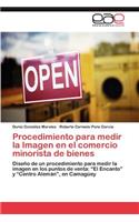 Procedimiento para medir la Imagen en el comercio minorista de bienes