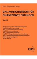 Aufsichtsrecht für Finanzdienstleistungen