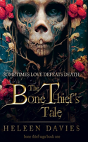 Bone Thief's Tale
