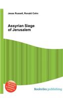 Assyrian Siege of Jerusalem