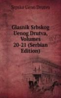 Glasnik Srbskog Uenog Drutva, Volumes 20-21 (Serbian Edition)