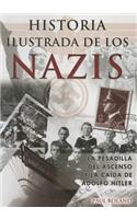 Historia Ilustrada de los Nazis