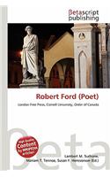 Robert Ford (Poet): (English)