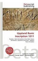 Uppland Runic Inscription 1011: (English)