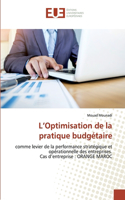 L'Optimisation de la pratique budgétaire