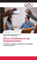 Ética y Confianza en las Organizaciones