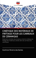 Cinétique Des Matériaux de Frittage Pour Les Carreaux de Céramique
