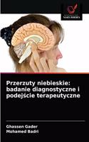 Przerzuty niebieskie