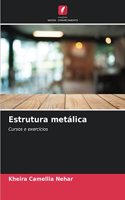 Estrutura metálica