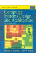 Computer Systens Design And Architecture, 2E
