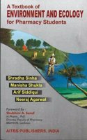 A Textbook of Environment and Ecology for Pharmacy