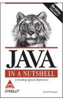 Java In A Nutshell, 5/E (Covers Java 5.0)