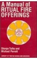 A Manual of Ritual Fire Offerings