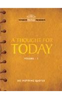 A Thought For Today Vol.-3