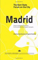 Kent State Forum on the City: Madrid