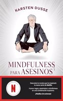 Mindfulness para asesinos