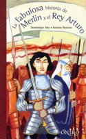 La fabulosa historia de Merlin y el rey Arturo