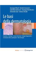 Le Basi Della Dermatologia