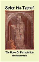Sefer Ha-Tzeruf - The Book of Permutation