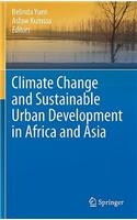 Climate Change and Sustainable Urban Development in Africa and Asia