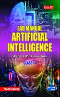 Lab Manual Artificial Intelligence (Code 417) Class IX