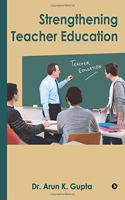 Strengthening Teacher Education