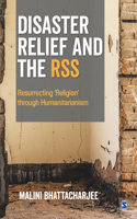 Disaster Relief and The RSS