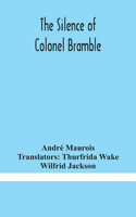 silence of Colonel Bramble