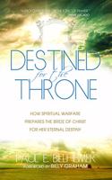 Destined for the Throne (Authentic)