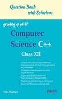 Growing Up With Computer Science C++ Xii Pbk