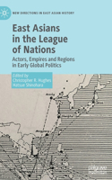 East Asians in the League of Nations