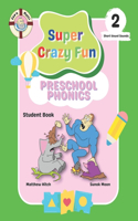 Captain Matt's Super Crazy Fun Preschool Phonics 2