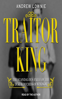 Traitor King