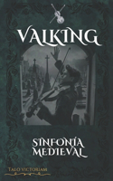 Valking