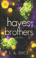 Hayes Brothers Series vol. 2