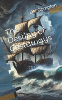 The Destiny of Castaways