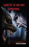 Loup et le roi des vampires