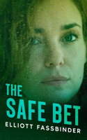 Safe Bet