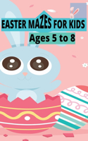 Easter Mazes For Kids