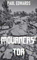 Mourners' Tor: (Mourners' Woods)