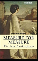 Measure for Measure: Wordsworth Classic Fully (Illustrated) Edition